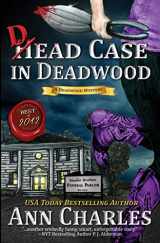 9781940364186-1940364183-Dead Case in Deadwood (Deadwood Humorous Mystery)
