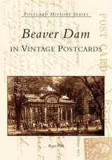9780738539737-0738539732-Beaver Dam in Vintage Postcards (WI) (Postcard History Series)