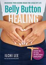 9781935127918-1935127918-Belly Button Healing: Unlocking Your Second Brain for a Healthy Life