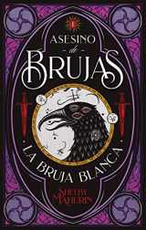 9788492918799-8492918799-Asesino de brujas: La bruja blanca (Spanish Edition)