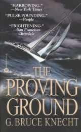 9780446611855-0446611859-The Proving Ground: The Inside Story of the 1998 Sydney to Hobart Race