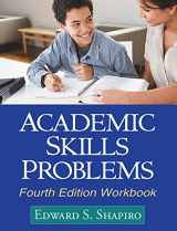 9781609180218-1609180216-Academic Skills Problems Fourth Edition Workbook