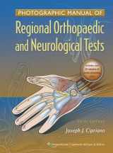 9781605475950-1605475955-Photographic Manual of Regional Orthopaedic and Neurologic Tests
