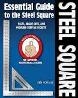 9781565233423-1565233425-Essential Guide to the Steel Square (Woodworker's Essentials & More)