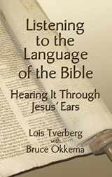 9780974948201-0974948209-Listening to the Language of the Bible