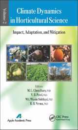9781771880701-1771880708-Climate Dynamics in Horticultural Science, Volume Two: Impact, Adaptation, and Mitigation