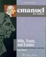9780735579231-0735579237-Emanuel Law Outlines: Wills, Trusts, and Estates, Keyed to Dukeminier's 8th Edition (The Emanuel Law Outlines Series)