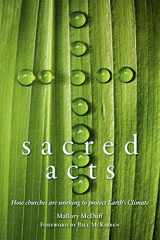 9780865717008-0865717001-Sacred Acts: How Churches are Working to Protect Earth's Climate