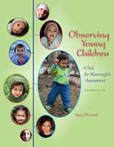 9781983894381-1983894389-Observing Young Children: A Tool for Meaningful Assessment (ages Birth to Five)