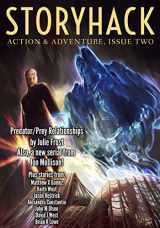 9781719218832-1719218838-StoryHack Action & Adventure, Issue Two