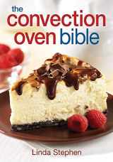 9780778801542-0778801543-The Convection Oven Bible