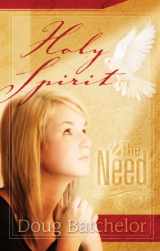 9781580192118-1580192114-Holy Spirit: The Need