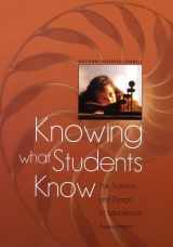 9780309293228-0309293227-Knowing What Students Know: The Science and Design of Educational Assessment