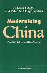9780813303338-0813303338-Modernizing China: Post-mao Reform And Development