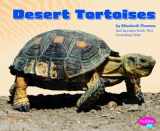 9781429666459-1429666455-Desert Tortoises (Pebble Plus)
