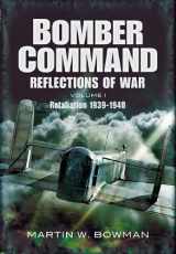 9781848844926-1848844921-RAF Bomber Command: Reflections of War, Vol. 1: Cover of Darkness, 1939-May 1942
