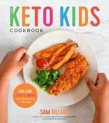 9781624147937-1624147933-The Keto Kids Cookbook: Low-Carb, High-Fat Meals Your Whole Family Will Love!