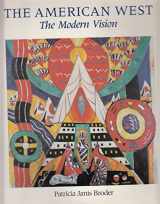 9780316037938-0316037931-The American West: The Modern Vision