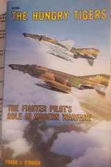9780830681952-0830681957-The Hungry Tigers: The Fighter Pilot's Role in Modern Warfare