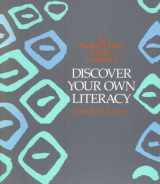 9780772517234-0772517231-Discover Your Own Literacy (The Reading / Writing Teacher's Companion)