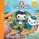 9780857073402-0857073400-The Octonauts and the Electric Torpedo Rays.