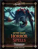 9781537402406-1537402404-Mythic Magic: Horror Spells