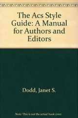9780841234611-0841234612-The ACS Style Guide: A Manual for Authors and Editors
