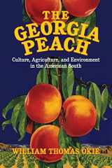 9781107417717-1107417716-The Georgia Peach (Cambridge Studies on the American South)
