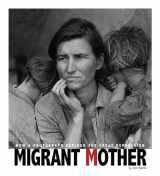 9780756544485-0756544483-Migrant Mother: How a Photograph Defined the Great Depression (Captured History)