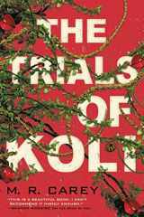 9780316458689-0316458686-The Trials of Koli (The Rampart Trilogy, 2)