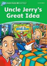 9780194401029-0194401022-Dolphin Readers: Level 3: 525-Word VocabularyUncle Jerry's Great Idea