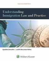 9781454850380-1454850388-Understanding Immigration Law and Practice (Aspen College Series)