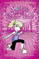 9780007411733-0007411731-The Bat Sprites (Sophie and the Shadow Woods)