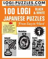 9781481188944-1481188941-100 LOGI Black & White Japanese Puzzles: Easy to Hard