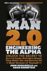 9780091948009-0091948002-Man 2.0: Engineering the Alpha: Unlock the Secret to Burn Fat Faster, Build More Muscle, Have Better Sex and Become the Best Version of Yourself