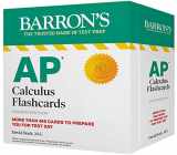9781506264172-1506264174-AP Calculus Flashcards, Fourth Edition: Up-to-Date Review and Practice + Sorting Ring for Custom Study (Barron's AP Prep)