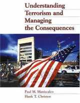 9780130212290-0130212296-Understanding Terrorism and Managing the Consequences