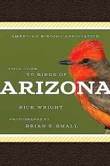 9781935622604-1935622609-American Birding Association Field Guide to Birds of Arizona (American Birding Association State Field)