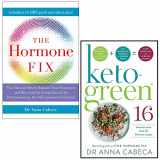 9789124019303-9124019305-The Hormone Fix & Keto-Green 16 By Anna Cabeca 2 Books Collection Set