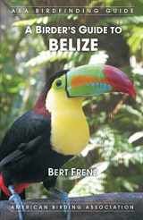 9781878788450-1878788450-A Birder's Guide to Belize