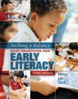9781890871789-1890871788-Striking a Balance: Best Practices for Early Literacy