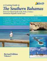 9781892399298-1892399296-The Southern Bahamas Guide: From Cat Island South to the Turks and Caicos - Dominican Republic North Coast