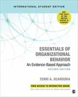 9781544331294-1544331290-Essentials of Organizational Behavior (International Student Edition): An Evidence-Based Approach