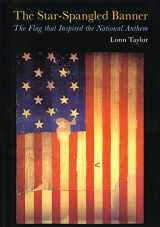 9780810929401-0810929406-The Star-Spangled Banner: The Flag That Inspired the National Anthem