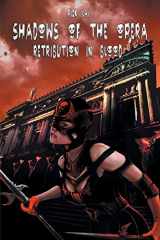 9781612271880-161227188X-Shadows of the Opera: Retribution in Blood