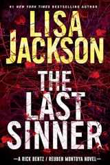 9781496739056-1496739051-The Last Sinner: A Chilling Thriller with a Shocking Twist (A Bentz/Montoya Novel)