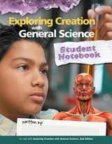9781935495703-1935495704-Exploring Creation with General Science, Student Notebook