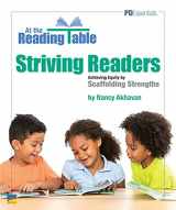 9781987370461-1987370465-At the Reading Table with Striving Readers | Achieving Equity by Scaffolding Strengths | Professional Development Book for Educators | Grade Level K-5