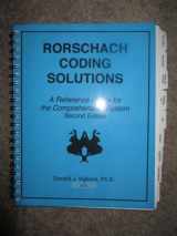 9780972445108-0972445102-Rorschach Coding Solutions: A Reference Guide for the Comprehensive System