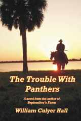9781886104426-1886104425-The Trouble With Panthers